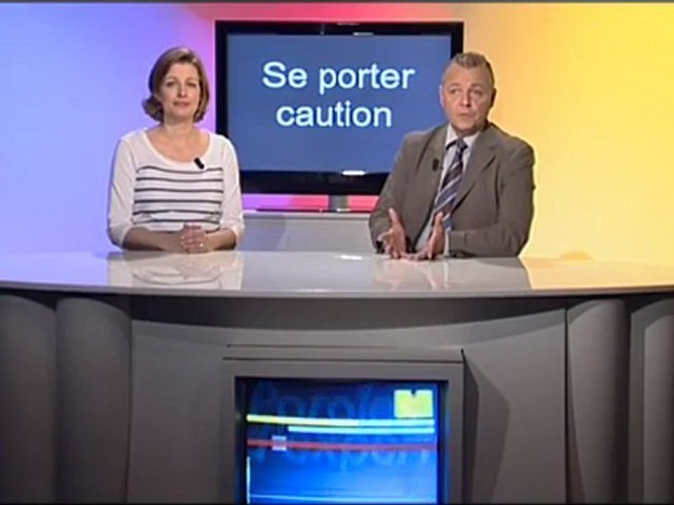 Paroles d'expert n°17 : Se porter caution