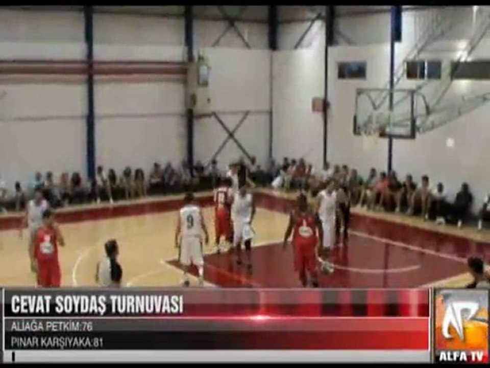 Cevat Soydaş Turnuvası Aliağa Petkim - Pınar Karşıyaka 1 period