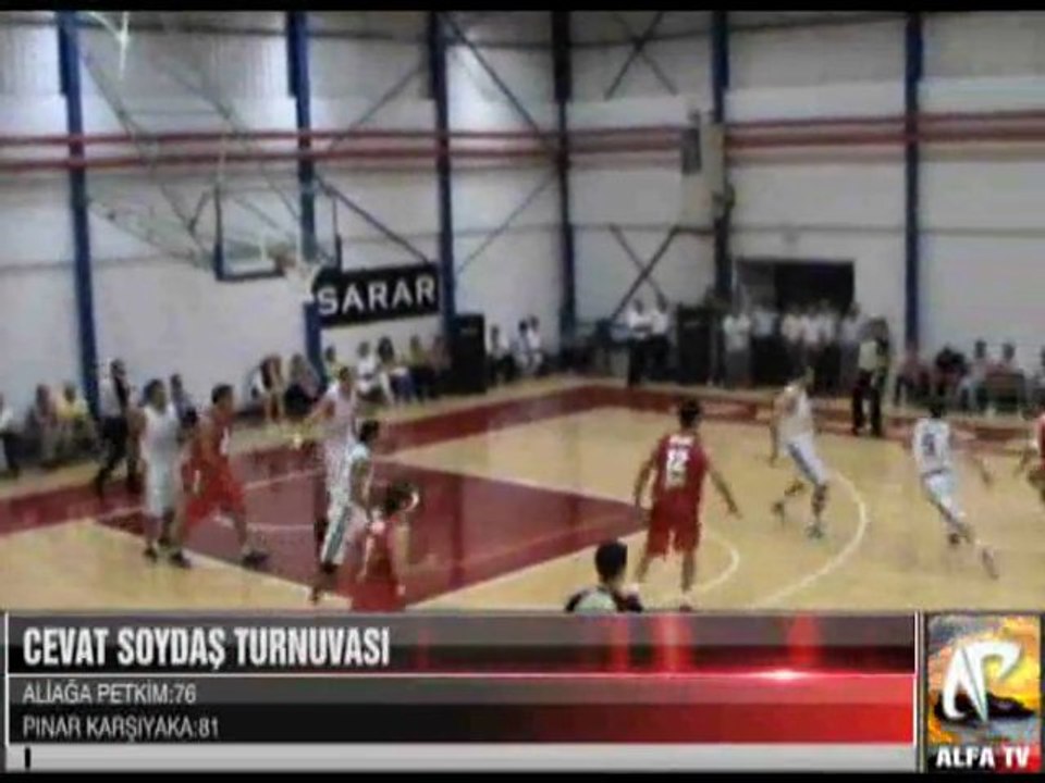 Cevat Soydaş Turnuvası Aliağa Petkim - Pınar Karşıyaka 4 period