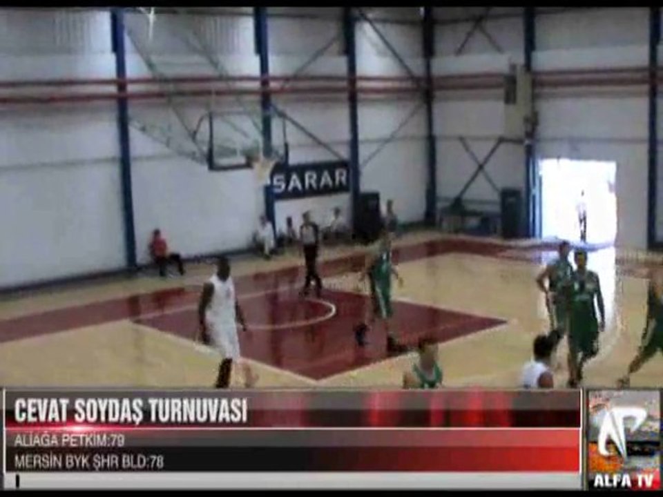 Cevat Soydaş Turnuvası Aliağa Petkim - Mersin Byk Şhr Bld 1 period