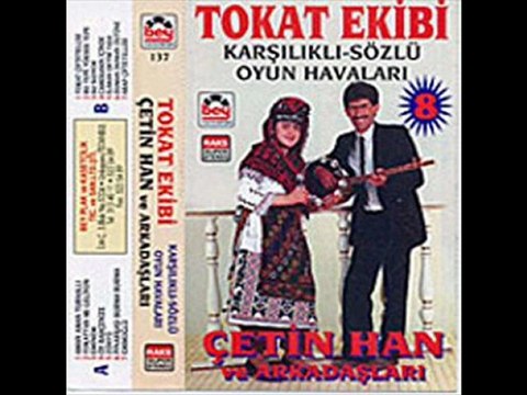ÇETİN HAN &TOKAT BİR BAĞ İÇİNDE(SEVDAMIZ TOKAT)