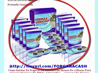 Ganar Dinero en Internet con Fórmula Ganacash.