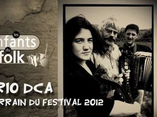 Trio DCA - Festival Les Enfants du Folk