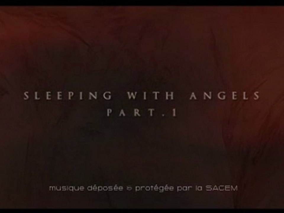 Sleeping with angels-part.1