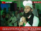 Malatya'da Umre Konseri düzenledi.