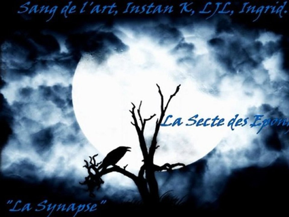 La Synapse - La Secte des Eponges