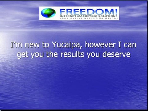 Yucaipa | Internet Marketing | (702) 429-3314