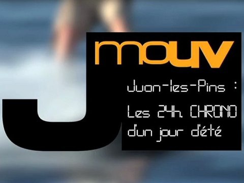 24h. CHRONO d'un jour d'été à Juan-les-Pins