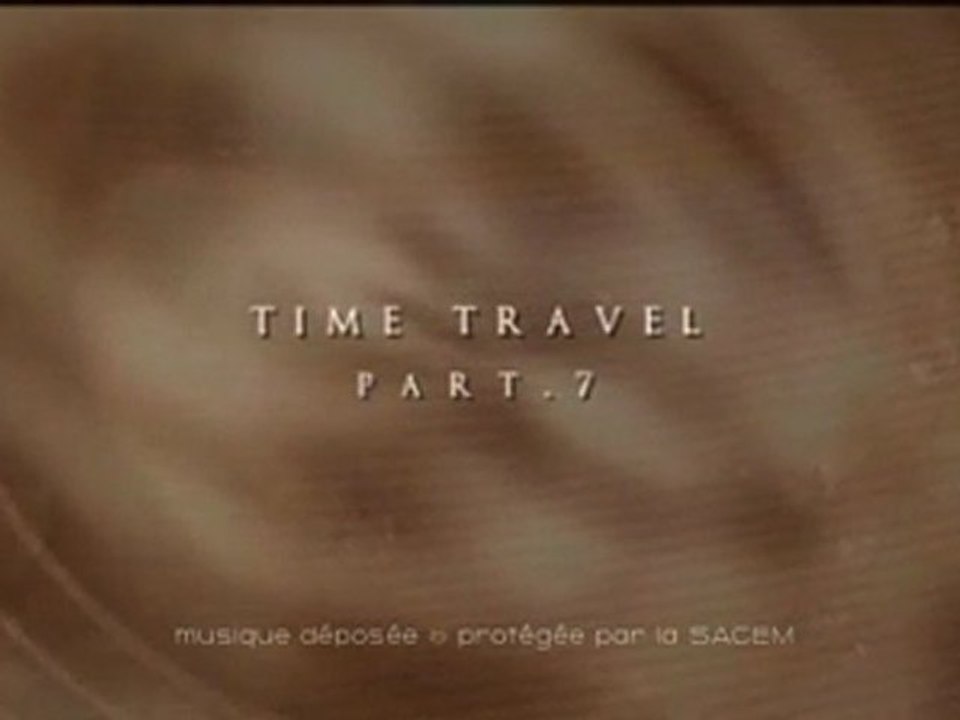 Time travel-part7