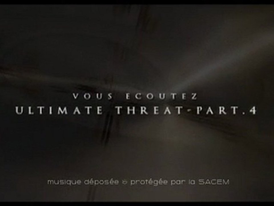 Ultimate threat-part.4