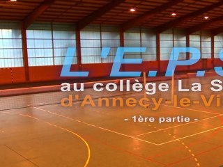L'EPS au collège La Salle d’Annecy-le-Vieux (1ère partie)