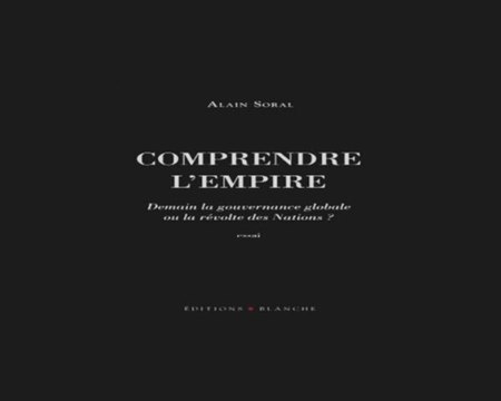 Alain Soral Comprendre L'Empire - La Franc-Maçonnerie!