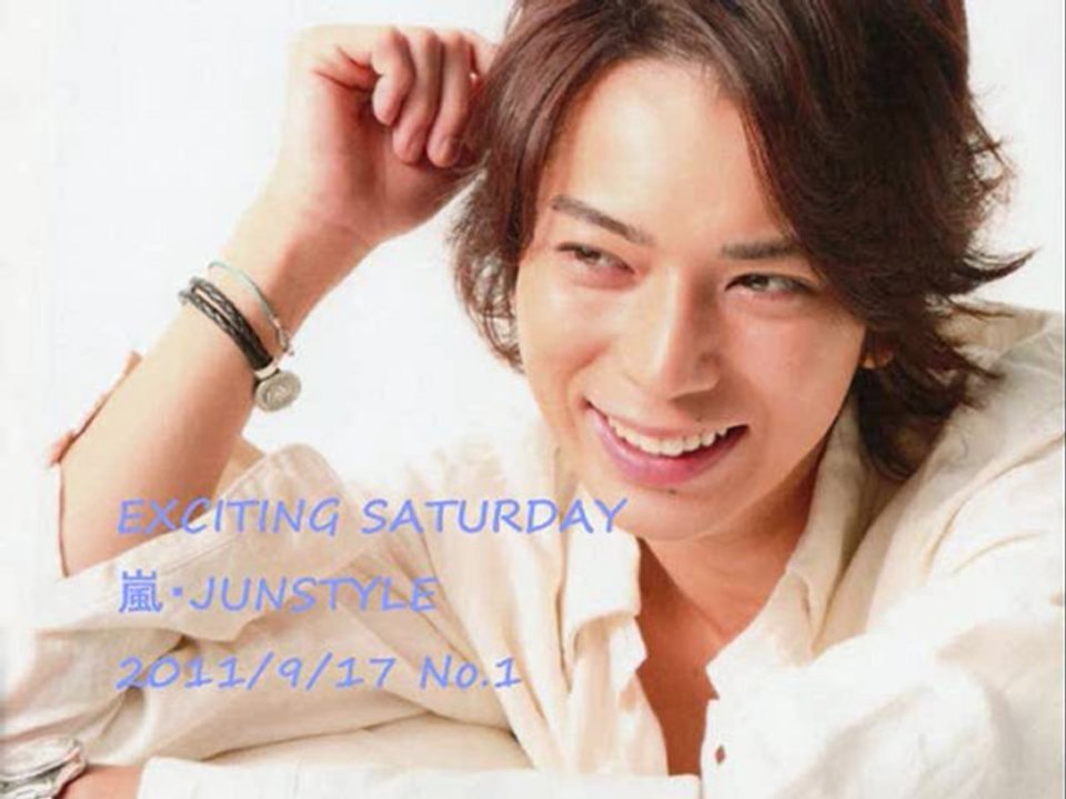 110917-1　EXCITING SATURDAY ～ 嵐・JUNSTYLE