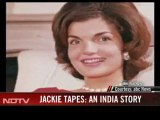 Jackie tapes: An Indian story