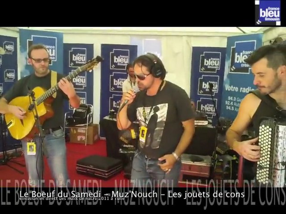 Le boeuf du samedi aux nuits de nacre 2011 - Muz'Nouch "Les jouets de Cons"