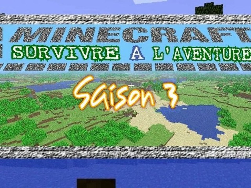 3) MineCraft, survivre à l'aventure saison 3 [EP.3]