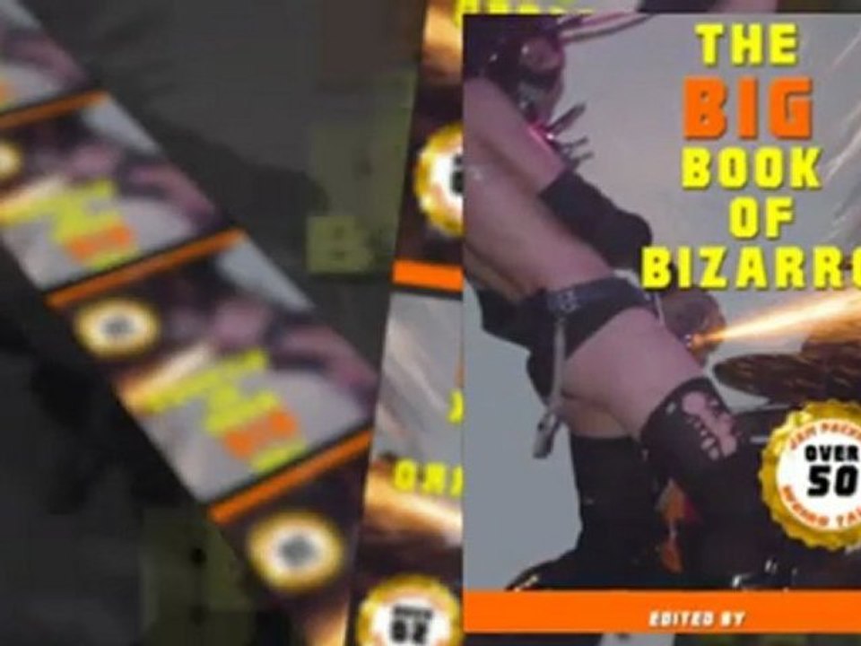 The Big Book of Bizarro Video Book Trailer #1