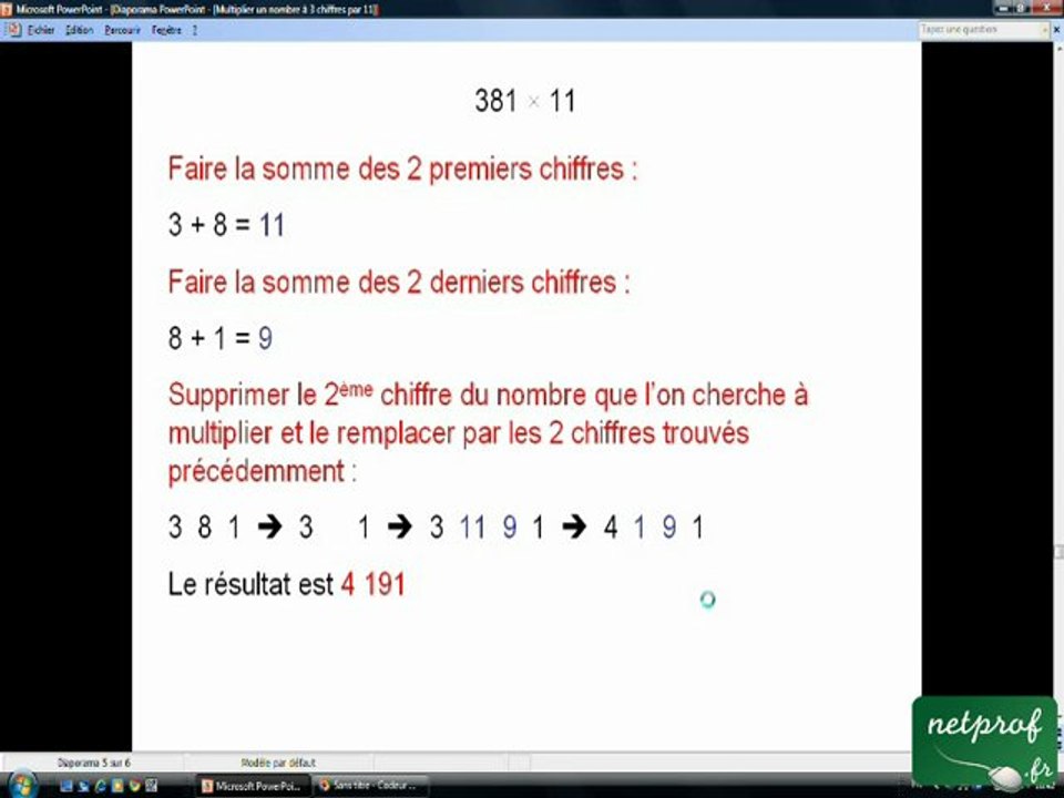 Regardez le Cours Multiplier un nombre à 3 chiffres par 11 en Vidéo 100% Gratuit   netprof.fr