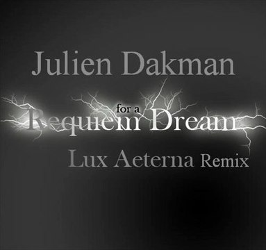 CLINT MANSELL - LUX AETERNA (JULIEN DAKMAN REMIX)