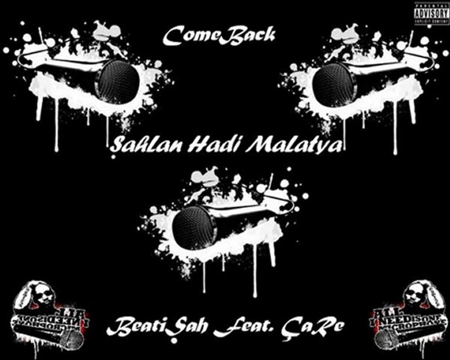 BeatiŞah a.K.a Oytun Feat. ÇaRe – ŞahLan Hadi MaLatya
