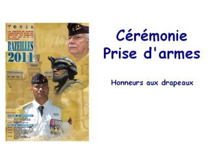 Cérémonies de Bazeilles - "Honneurs aux Drapeaux"