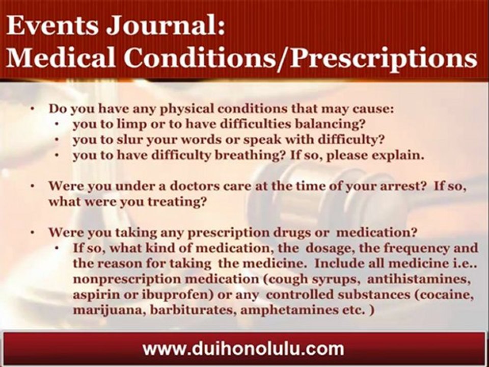 Honolulu DUI Attorney Discusses the Importance of Creating an Events Journal