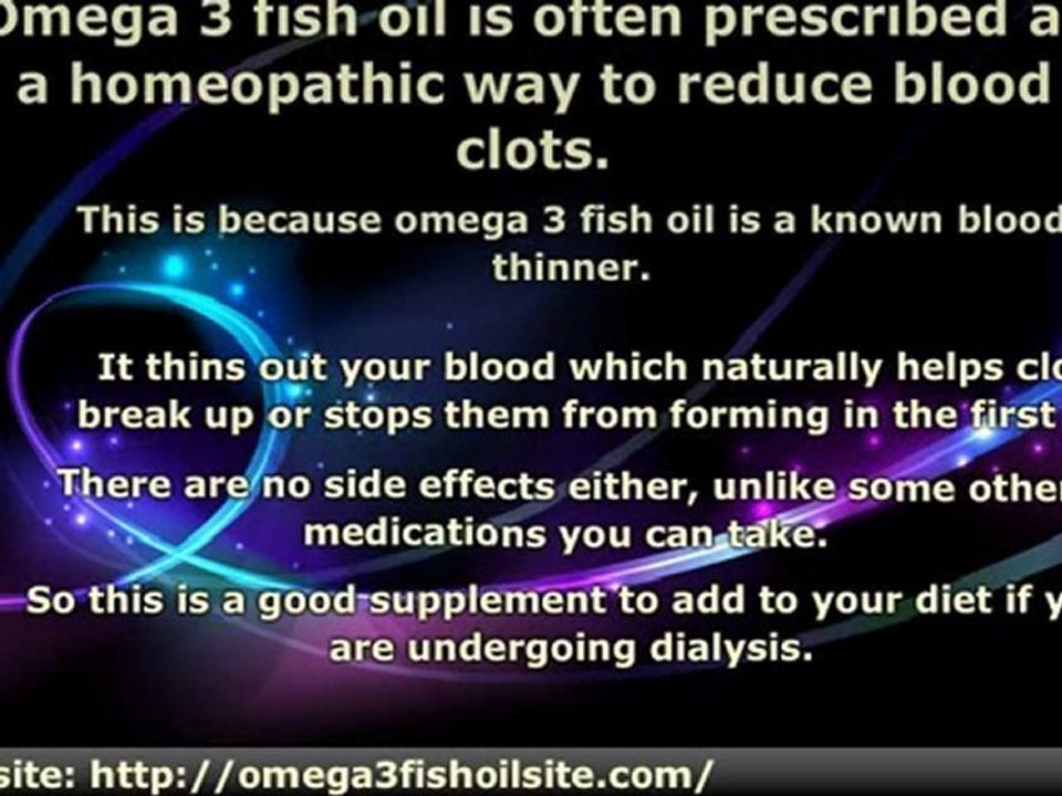 How Omega 3 Fish Oil Can Help Prevent Blood Clots In Dialysi