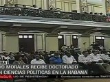 Morales recibe doctorado en Ciencias Políticas en La Habana