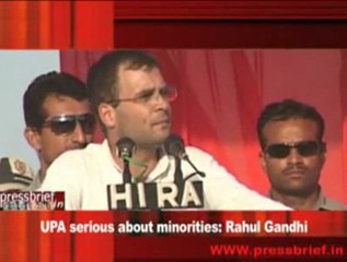 UPA serious about minorities- Rahul Gandhi