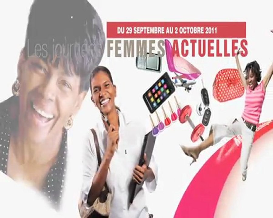 Les journées des Femmes actuelles du 29 septembre au 02 octobre 2011