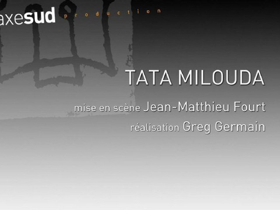 TATA MILOUDA TRAILER