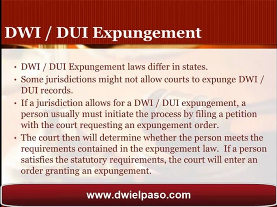 El Paso DWI Attorney Defines Expungement and its Importance