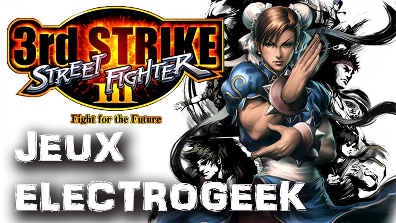 Jeux Electrogeek 89 test "Street Fighter 3rd strike Online edition" [X360/PS3]