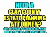 CLAY COUNTY ESTATE PLANNING LAWYERS CLAY COUNTY ATTORNEYS LAW FIRMS MO