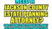 JACKSON COUNTY ESTATE PLANNING LAWYERS JACKSON COUNTY ATTORNEYS LAW FIRMS MO MISSOURI COURT