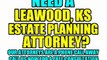 LEAWOOD ESTATE PLANNING LAWYERS LEAWOOD ATTORNEYS LAW FIRMS KS KANSAS COURT
