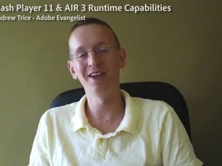 Flash Player 11 & AIR 3 Features