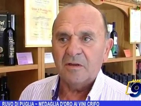 Ruvo di Puglia | Medaglia d'oro ai Vini Crifo