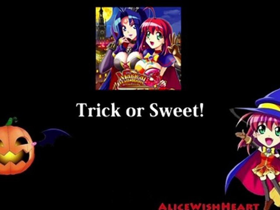 Trick or Sweet！