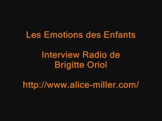 Les Emotions des Enfants - Interview de Brigitte Oriol