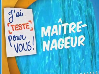 J'ai testé pour vous le métier de maître nageur