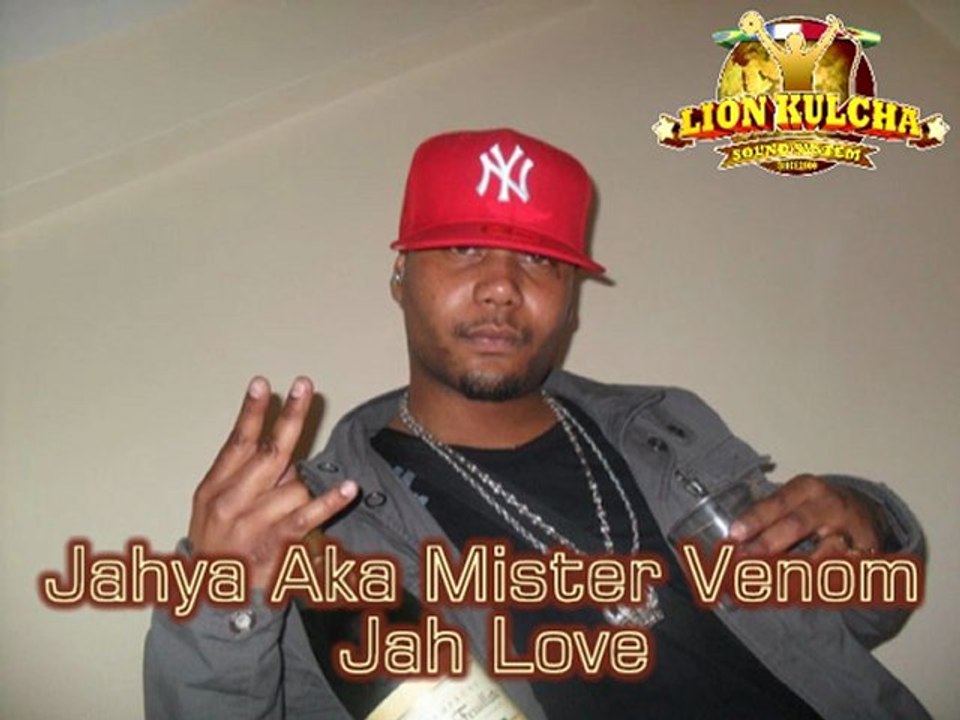 Jahya Aka Mister Venom - Jah Love