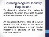 Churning (Excessive Trading) - The Securities Fraud Practices Informational Series presented by The White Law Group