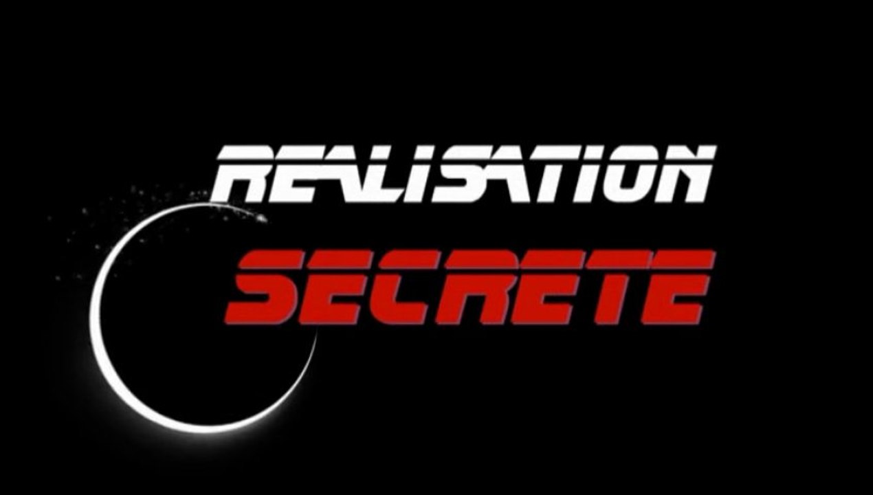 Réalisation Secrète