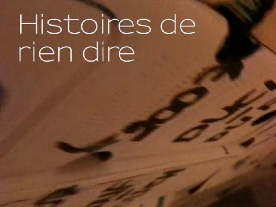 Histoires de rien dire (Version Iphone) - Ep01S01