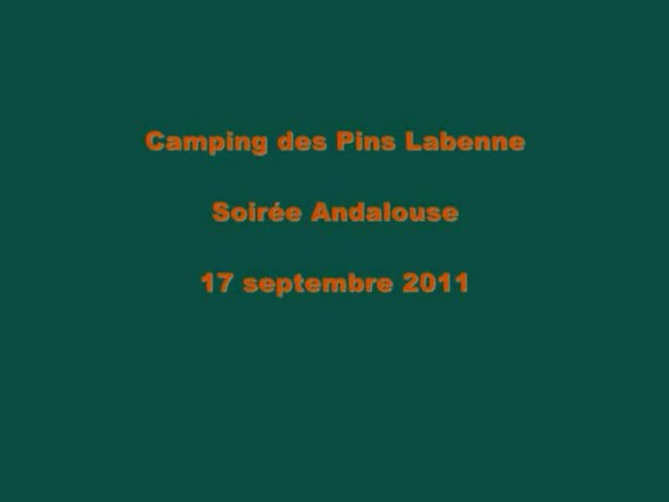 Labenne - Camping des Pins - Soirée Andalouse - 17 septembre 2011