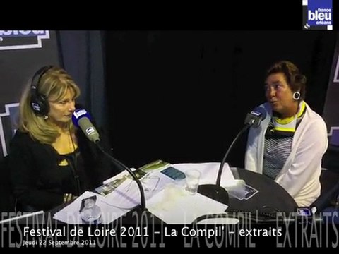 Festival de Loire 2011 - La Compil' d'Evelyne Adam en direct d'Orléans suite
