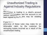 Unauthorized Trading (Trading without Permission), The Securities Fraud Practices Informational Series presented by The White Law Group