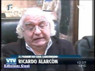 Ricardo Alarcón - El Parque no será sancionado