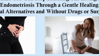 treatment for endometriosis naturally